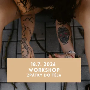 Workshop s Katy | 18.07.2026 | Rosice | Workshop pro ženy | Zpátky do těla